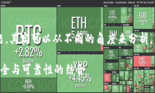 关于“T P钱包有服务器吗”的问题，其实可以从不同的角度来分析。下面我将为您详细介绍这一主题。

### T P钱包的服务器架构：安全与可靠性的结合